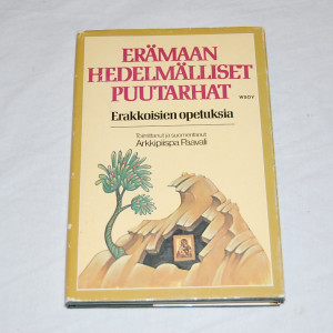 Erämaan hedelmälliset puutarhat - Erakkoisien opetuksia